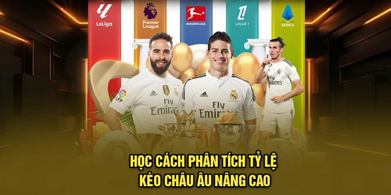 Học cách phân tích tỷ lệ kèo châu Âu nâng cao