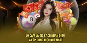 Lô Câm Là Gì? Cách Nhận Diện Và Áp Dụng Hiệu Quả Nhất 98Win