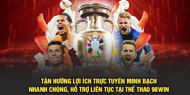 Lợi ích khi tham gia kèo 98Win